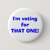 Ich wähle forTHAT EINS! Button (Vorderseite)