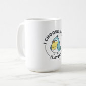 Ich wähle Frieden Später Wütender Vogel Kaffeetasse (Vorderseite Links)