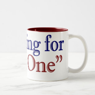 Ich wähle für "dieses" (Obama 2008) Zweifarbige Tasse