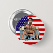 Ich wähle für Todd! Button (Vorne & Hinten)