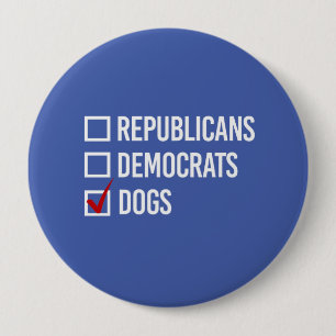 Ich wähle Hunde statt Politik - weiß - Button