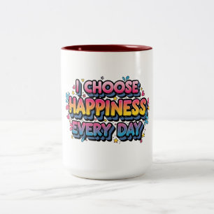 "Ich wähle jeden Tag Glück" Farbige Motivation Zweifarbige Tasse