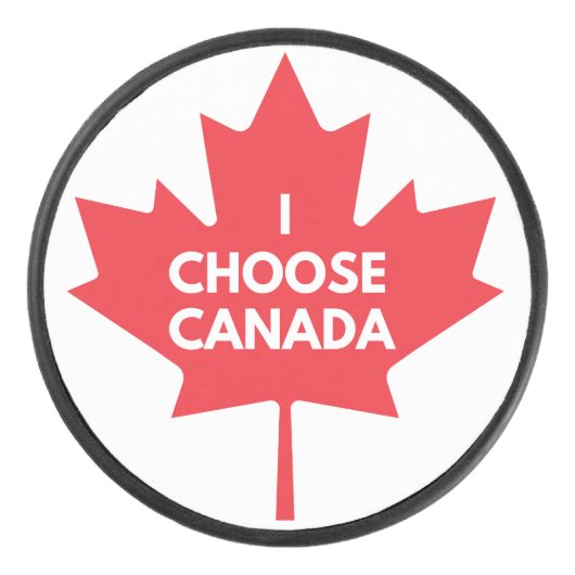 Ich wähle Kanada Hockey Puck (Vorderseite)