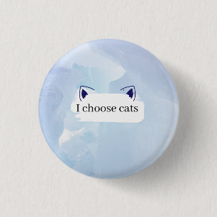 Ich wähle Katzen Button