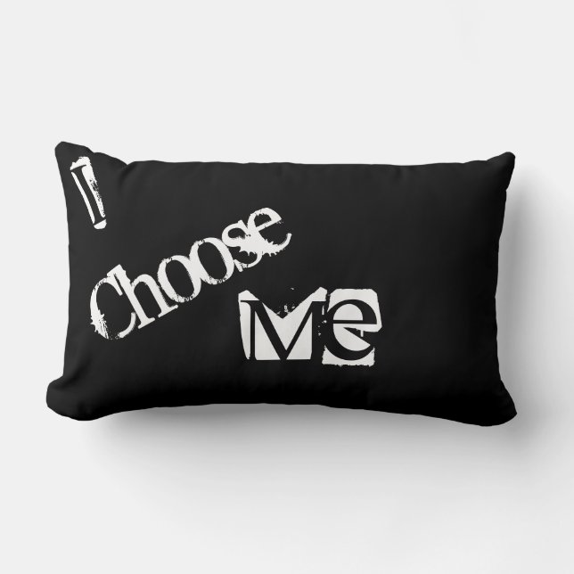 Ich wähle Me Pillow Lendenkissen (Vorderseite)