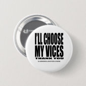 Ich wähle meine Laster, danke! Button (Vorne & Hinten)