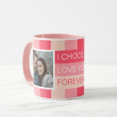 Ich wähle Sie für immer Liebe Foto Custom Tasse (Vorderseite Links)