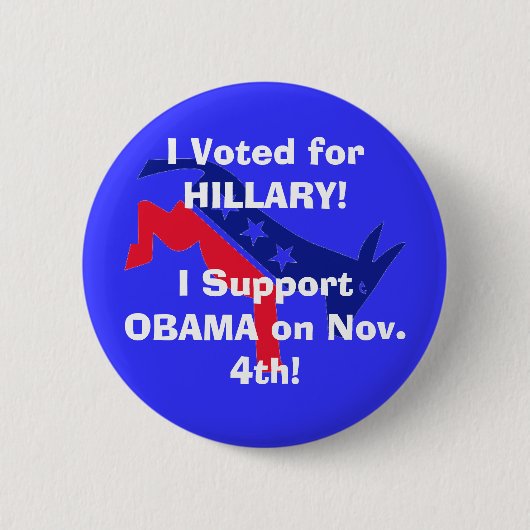 Ich wählte für HILLARY! Ich stütze OBAMA! Button (Vorderseite)