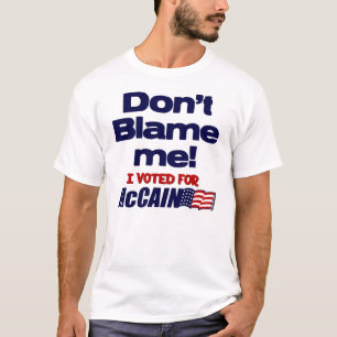 Ich wählte für McCain T-Shirt