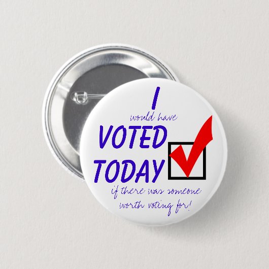 Ich wählte nicht heute knöpfe button (Vorne & Hinten)