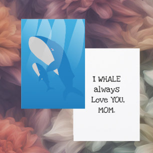 Ich Wal liebe dich immer Mama Flat Feiertagskarte