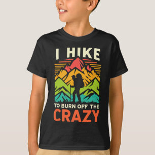 Ich wandere, um den verrückten lustigen Anfängerwa T-Shirt