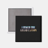 Ich wanderte durch den Grand Canyon Magnet (Vorderseite/Rückseite)