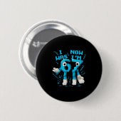 Ich war 6 jetzt bin ich 7 67 Sechs Sieben 7 Jahre Button (Vorne & Hinten)