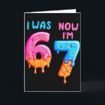 Ich war 6 jetzt bin ich 7 67 Sechs Sieben für Kind Karte<br><div class="desc">Ich war 6 jetzt bin ich 7 67 Sechs Sieben für Kinder Jungen Mädchen Geburtstag</div>