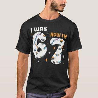 Ich war 6 jetzt bin ich 7 Hockey T-Shirt
