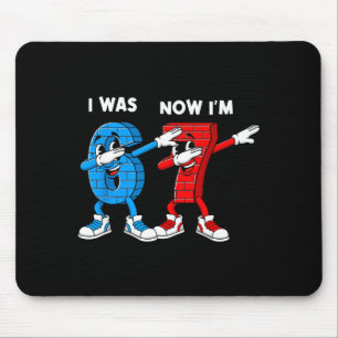 Ich war 6 jetzt bin ich 7 Jahre alt Geburtstag 67 Mousepad