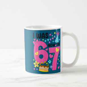 Ich war 6 jetzt bin ich 7 Jahre alt Geburtstag 7. Kaffeetasse