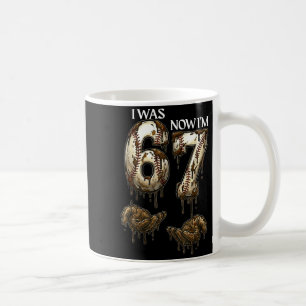 Ich war 6 jetzt bin ich 7 lustige Baseball 6 7 Geb Kaffeetasse