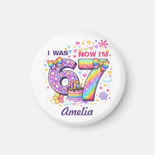 Ich war 6 jetzt bin ich 7 Mädchen 7. Geburtstag Magnet