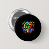 Ich war 6 jetzt bin ich 7 Sechs Sieben Meme Farbig Button (Vorne & Hinten)