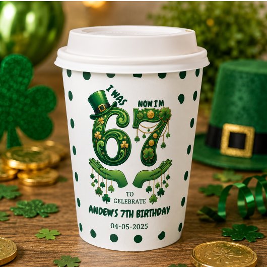 Ich war 6, jetzt bin ich 7 St. Patrick’s Day Junge Pappbecher
