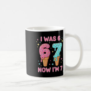 Ich war 6 jetzt bin ich 7 Süße Eiscreme 7. Geburts Kaffeetasse