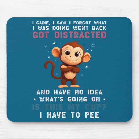 Ich war Affe kam sah vergaß was Mousepad (Vorne)