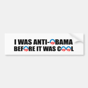 ICH WAR ANTI-OBAMA, BEVOR ES COOL WAR AUTOAUFKLEBER