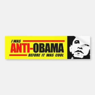 Ich war Anti-Obama, bevor es cool war Autoaufkleber