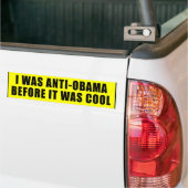 Ich war AntiObama, bevor es cooler Autoaufkleber (Auf Lkw)