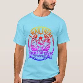 Ich war bei der Weltmeisterschaft 2026 - Haiti Unt T-Shirt
