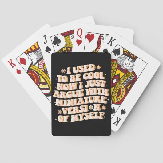 Ich war Cool, jetzt streite ich mit meiner Mini-Ve Spielkarten (Rückseite)