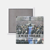 ICH WAR DA: Präsident Obama Einweihung Magnet (Vorderseite/Rückseite)