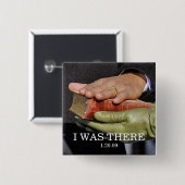 ICH WAR DA: Präsident Obama Hand auf Lincoln Bibel Button (Vorne & Hinten)