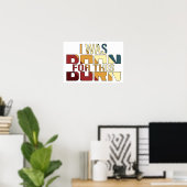 Ich war dafür Geboren Poster (Heimbüro)