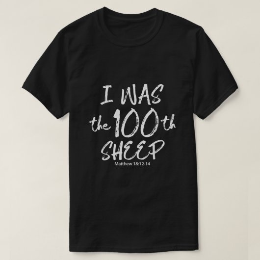 Ich war der 100. Schafmatthew 181214 Bekleidung T-Shirt (Design vorne)