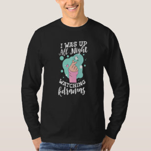 Ich war die ganze Nacht wach und sah mir das korea T-Shirt
