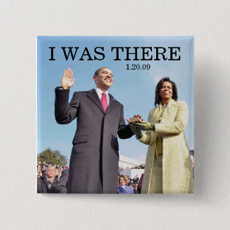 Ich war dort: Obama schwört in Zeremonie Button