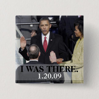 Ich war dort - Präsident Obama-Geschichte schwört Button