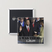 Ich war dort - Präsident Obama schwört ein Button (Vorne & Hinten)