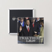 Ich war dort - Präsident Obama schwört ein Button (Vorne & Hinten)