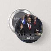 ICH WAR DORT - Präsident Obama Swearing In Button (Vorne & Hinten)