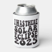Ich war dort Solar Eclipse 2025 teilweise Eclipse Dosenkühler (Kanne Vorderseite)