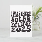 Ich war dort Solar Eclipse 2025 teilweise Eclipse Einladung (Stehend Vorderseite)