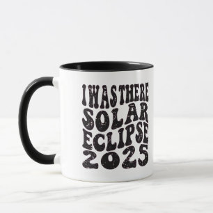 Ich war dort Sonnenfinsternis 2025 Teilfinsternis  Tasse