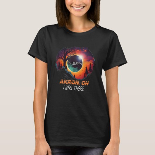 Ich war dort Total Solar Eclipse Akron Ohio OH T-Shirt (Vorderseite)