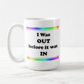 Ich war draußen, bevor es hereinkam kaffeetasse (Links)