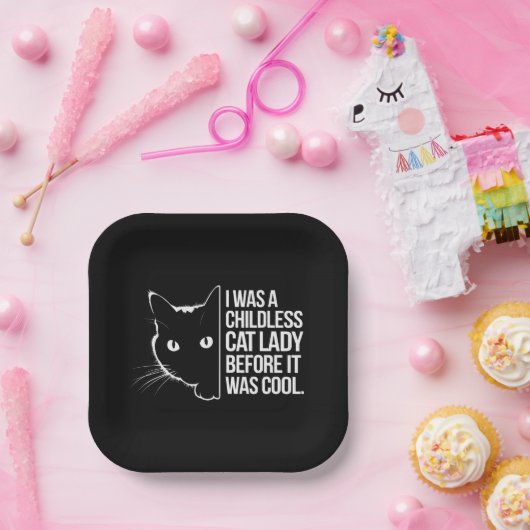 Ich war eine kinderlose Katze, bevor es Cool war Pappteller (Party)