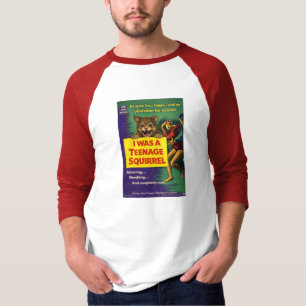 Ich war eine Teenager-Eichhörnchen-Parodie T-Shirt